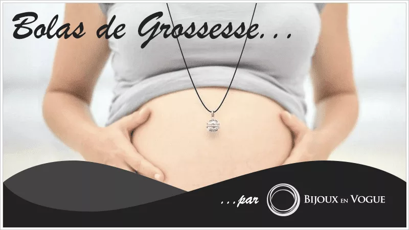 Collier Bola, le bijou des femmes enceintes